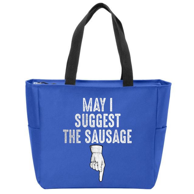 May I Suggest The Sausage Zip Tote Bag