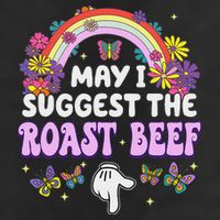 May I Suggest The Roast Beef Embarrassing Garment-Dyed Fleece Hoodie
