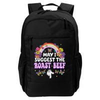 May I Suggest The Roast Beef Embarrassing Backpack