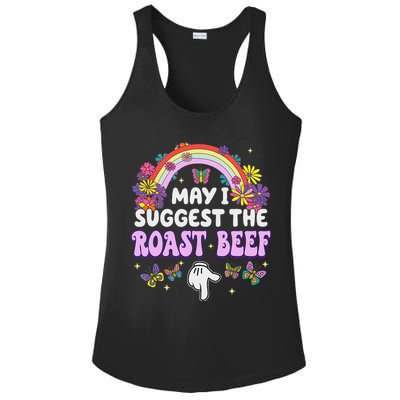 May I Suggest The Roast Beef Embarrassing Ladies PosiCharge Competitor Racerback Tank