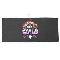 May I Suggest The Roast Beef Embarrassing Large Microfiber Waffle Golf Towel