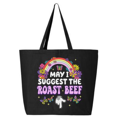 May I Suggest The Roast Beef Embarrassing 25L Jumbo Tote