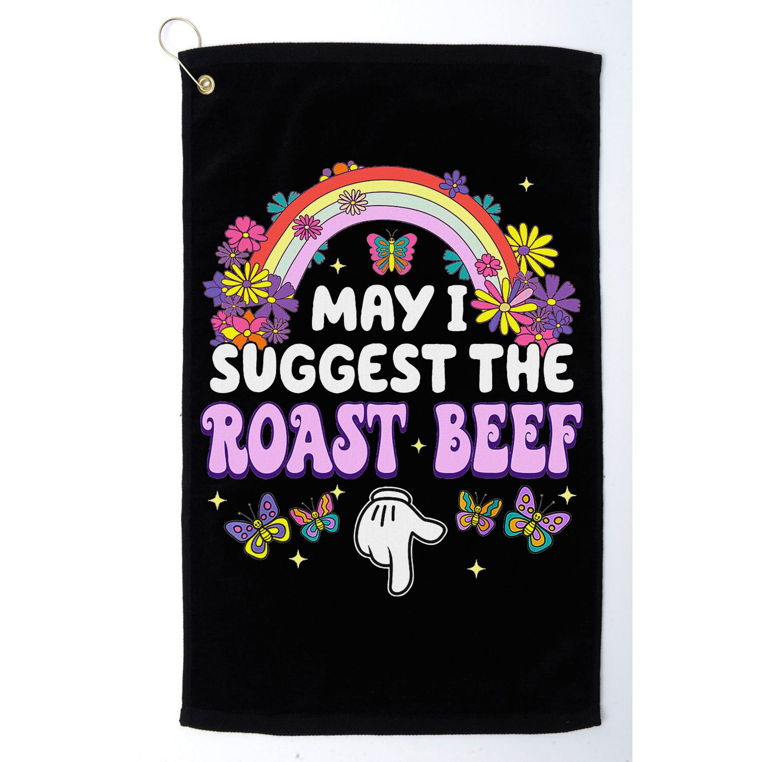 May I Suggest The Roast Beef Embarrassing Golf Towel