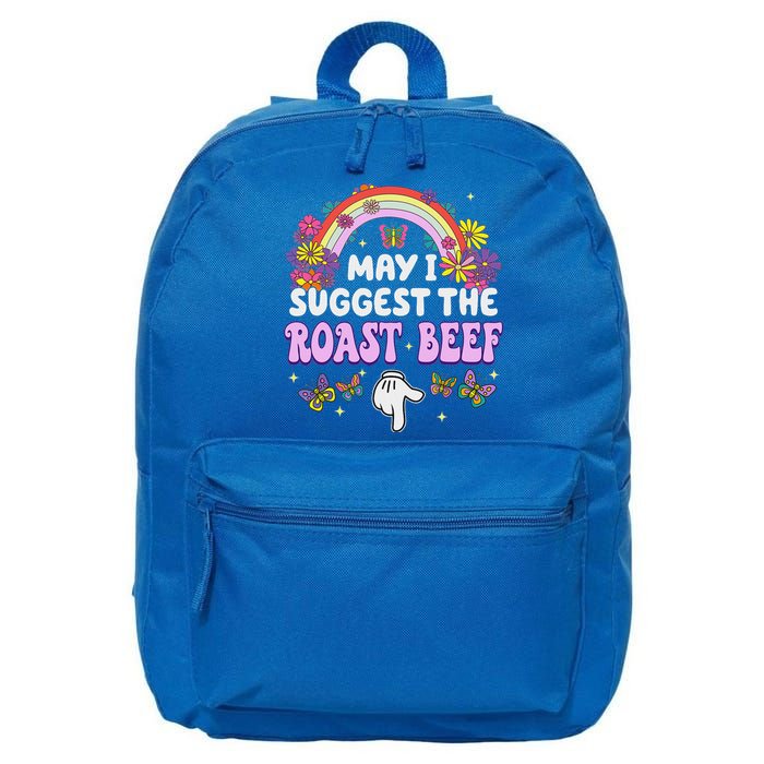 May I Suggest The Roast Beef Embarrassing 16 in Basic Backpack