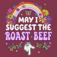 May I Suggest The Roast Beef Embarrassing 16oz Travel Tumbler