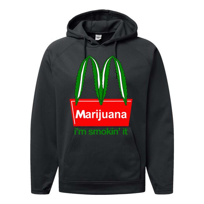 Marijuana IM Smokin It Funny Quote Performance Fleece Hoodie