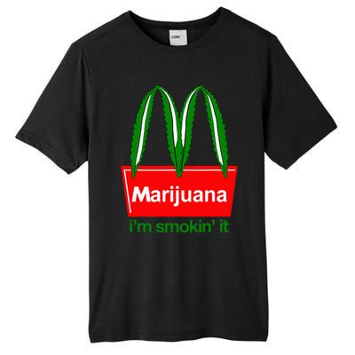 Marijuana IM Smokin It Funny Quote Tall Fusion ChromaSoft Performance T-Shirt