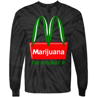 Marijuana IM Smokin It Funny Quote Tie-Dye Long Sleeve Shirt