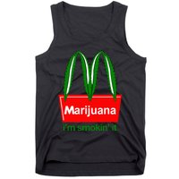 Marijuana IM Smokin It Funny Quote Tank Top