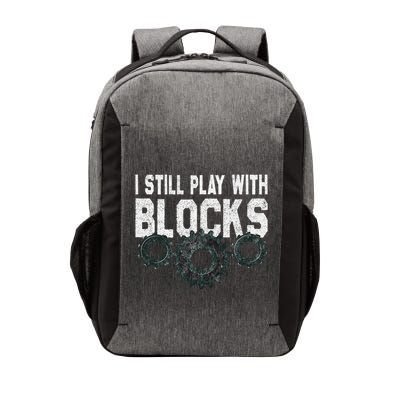 Mechanic I Still Play With Blocks Funny Vector Backpack
