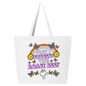 May I Suggest The Roast Beef Funny Embarrassing Adult Humor Gift 25L Jumbo Tote