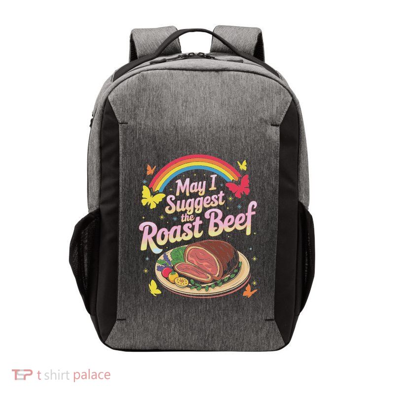 May I Suggest The Roast Beef Vector Backpack