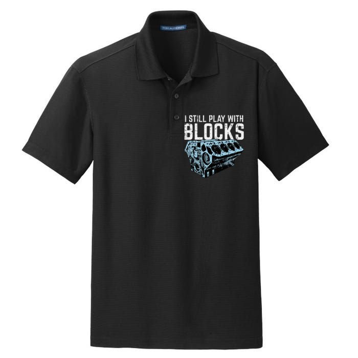 Mechanic I Still Play With Blocks Funny Car Engine Dry Zone Grid Polo