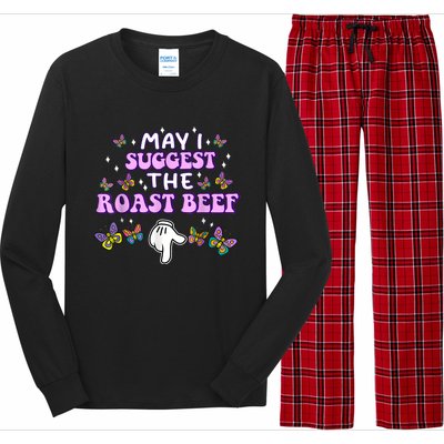 May I Suggest The Roast Beef Funny Embarrassing Adult Humor Long Sleeve Pajama Set