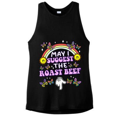 May I Suggest The Roast Beef Funny Embarrassing Ladies PosiCharge Tri-Blend Wicking Tank