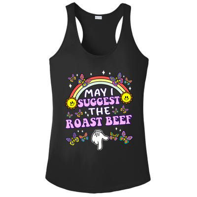 May I Suggest The Roast Beef Funny Embarrassing Ladies PosiCharge Competitor Racerback Tank