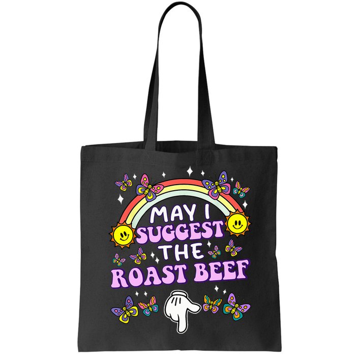 May I Suggest The Roast Beef Funny Embarrassing Bag