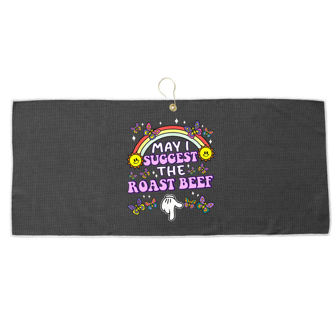 May I Suggest The Roast Beef Funny Embarrassing Large Microfiber Waffle Golf Towel