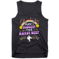 May I Suggest The Roast Beef Funny Embarrassing Tank Top