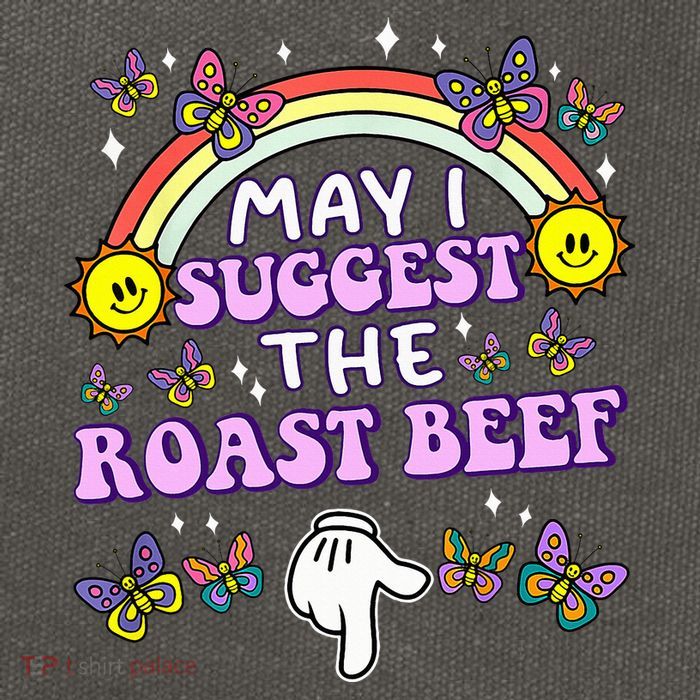 May I Suggest The Roast Beef Funny Embarrassing Cotton Canvas Backpack