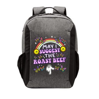 May I Suggest The Roast Beef Funny Embarrassing Vector Backpack