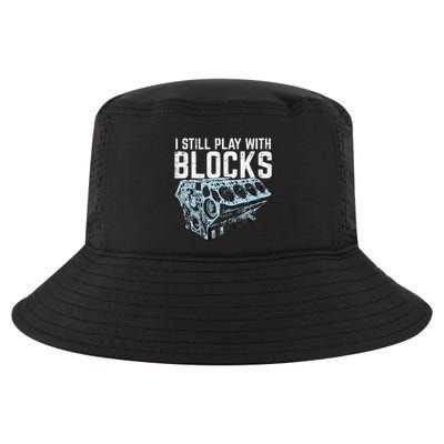 Mechanic I Still Play With Blocks Funny Car Engine Cool Comfort Performance Bucket Hat