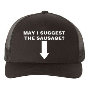 May I Suggest The Sausage Yupoong Adult 5-Panel Trucker Hat