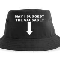 May I Suggest The Sausage Sustainable Bucket Hat