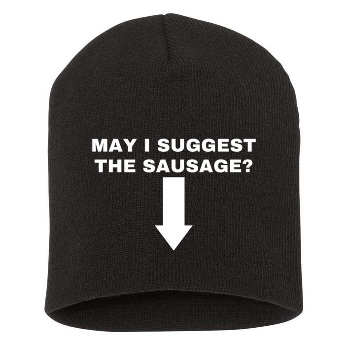 May I Suggest The Sausage Short Acrylic Beanie