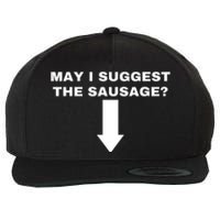 May I Suggest The Sausage Wool Snapback Cap