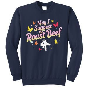 May I Suggest The Roast Beef Funny Food Lovers Retro Rainbow Sweatshirt