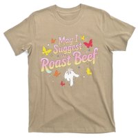 May I Suggest The Roast Beef Funny Food Lovers Retro Rainbow T-Shirt