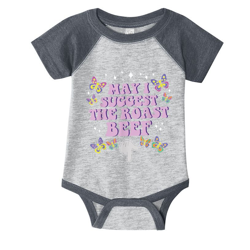 May I Suggest The Roast Beef Funny Adult Humor Design Infant Baby Jersey Bodysuit