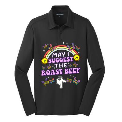 May I Suggest The Roast Beef Funny Embarrassing Adult Humor Silk Touch Performance Long Sleeve Polo