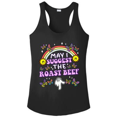 May I Suggest The Roast Beef Funny Embarrassing Adult Humor Ladies PosiCharge Competitor Racerback Tank