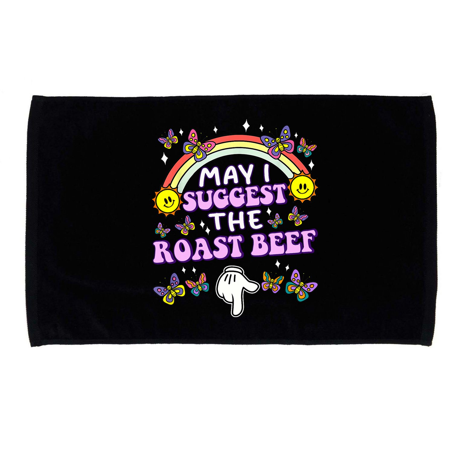 May I Suggest The Roast Beef Funny Embarrassing Adult Humor Microfiber Hand Towel