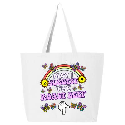 May I Suggest The Roast Beef Funny Embarrassing Adult Humor 25L Jumbo Tote