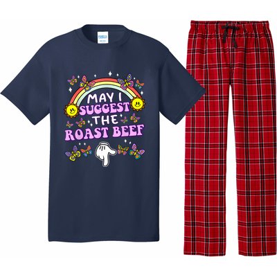 May I Suggest The Roast Beef Funny Embarrassing Adult Humor Pajama Set