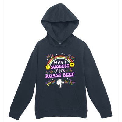 May I Suggest The Roast Beef Funny Embarrassing Adult Humor Urban Pullover Hoodie