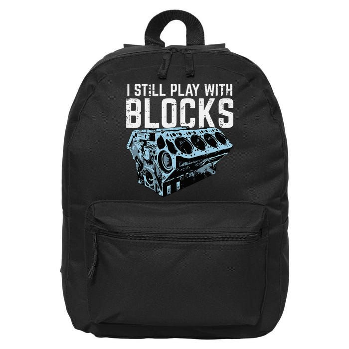 Mechanic I Still Play With Blocks Funny Car Engine 16 in Basic Backpack