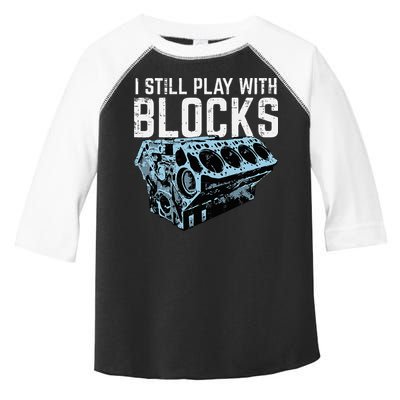 Mechanic I Still Play With Blocks Funny Car Engine Toddler Fine Jersey T-Shirt