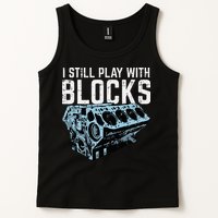 Mechanic I Still Play With Blocks Funny Car Engine Tank Top