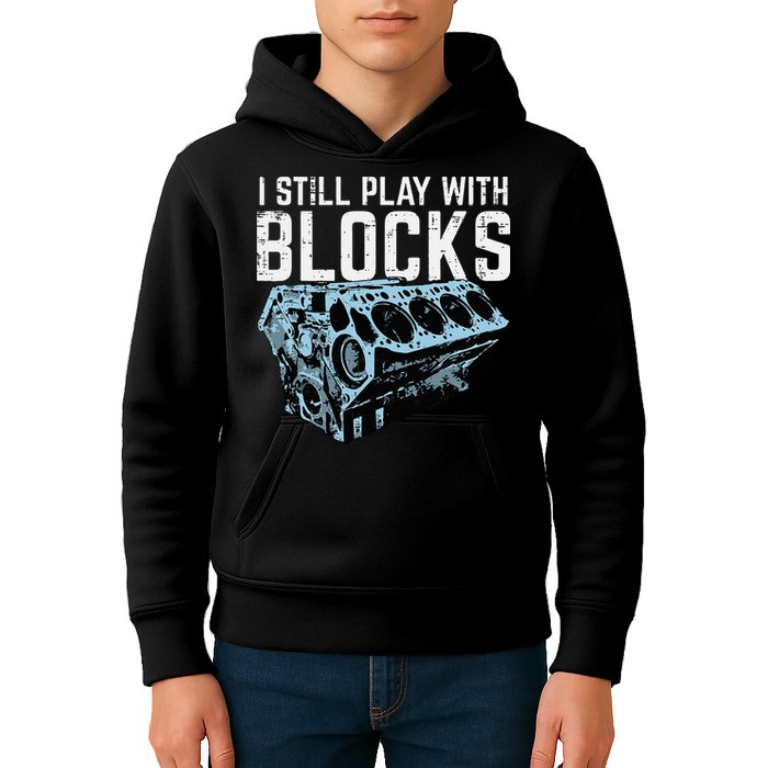 Mechanic I Still Play With Blocks Funny Car Engine Kids Hoodie