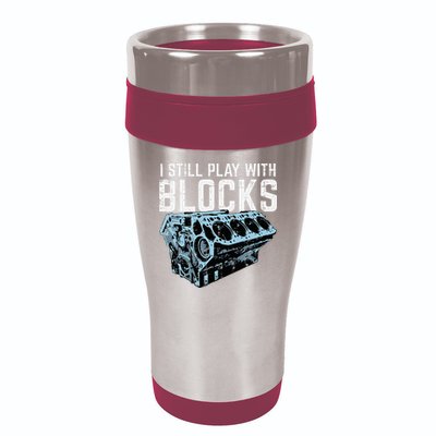 Mechanic I Still Play With Blocks Funny Car Engine 16oz Travel Tumbler