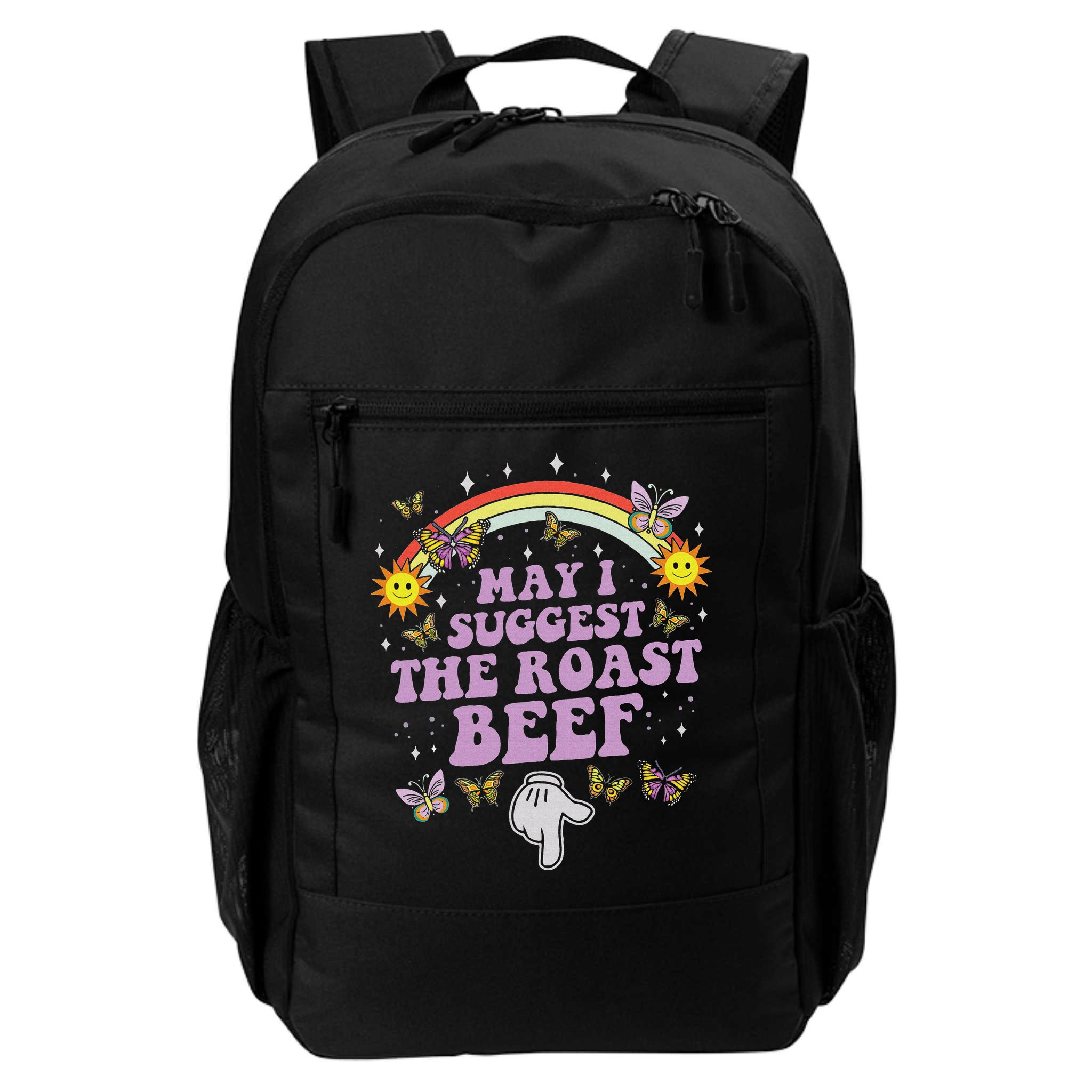 May I Suggest The Roast Beef Funny Embarrassing Adult Humor Backpack
