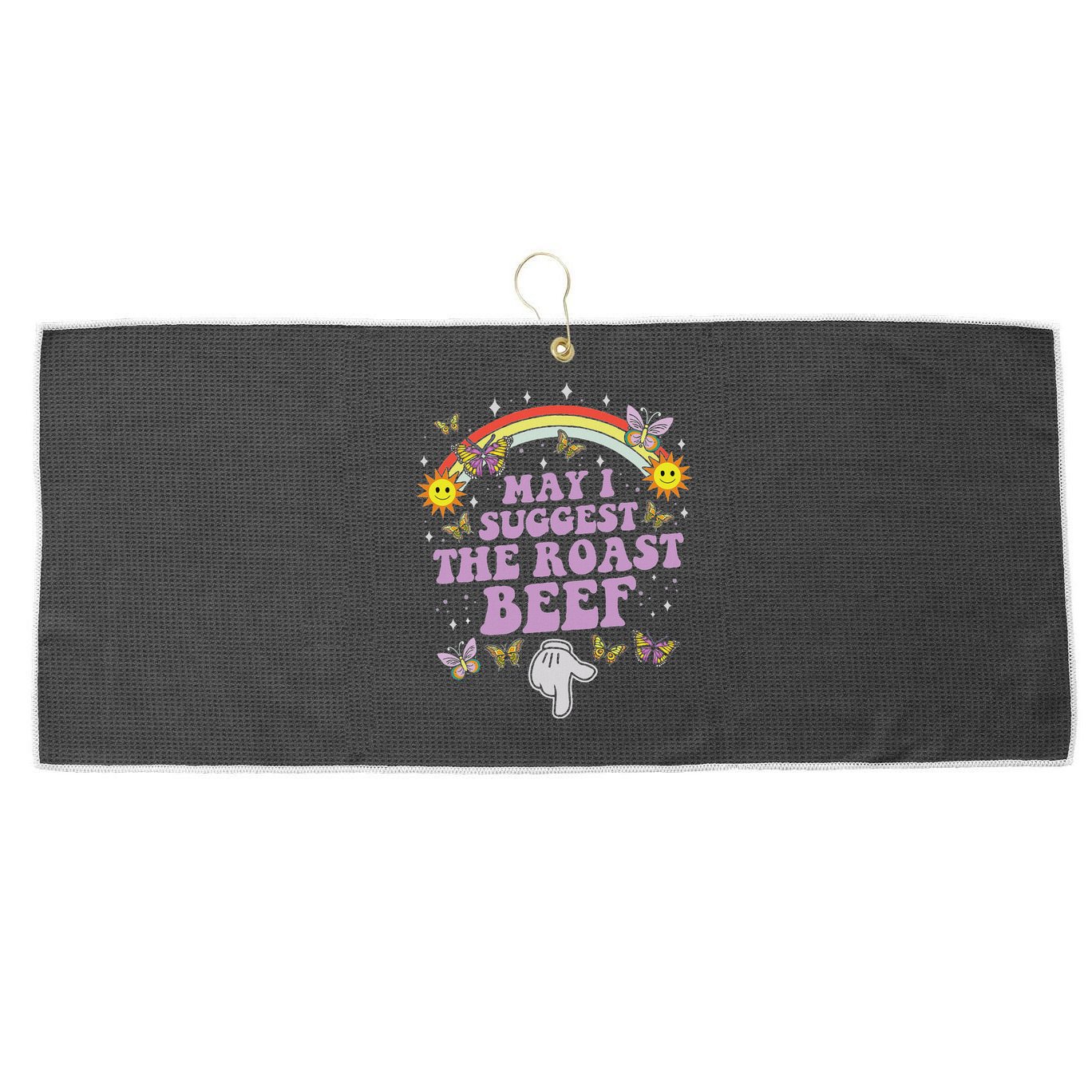 May I Suggest The Roast Beef Funny Embarrassing Adult Humor Large Microfiber Waffle Golf Towel