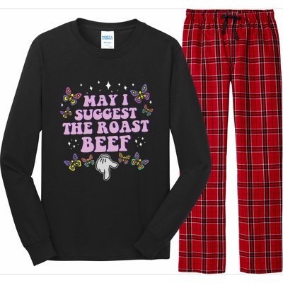 May I Suggest The Roast Beef Funny Embarrassing Adult Humor Long Sleeve Pajama Set