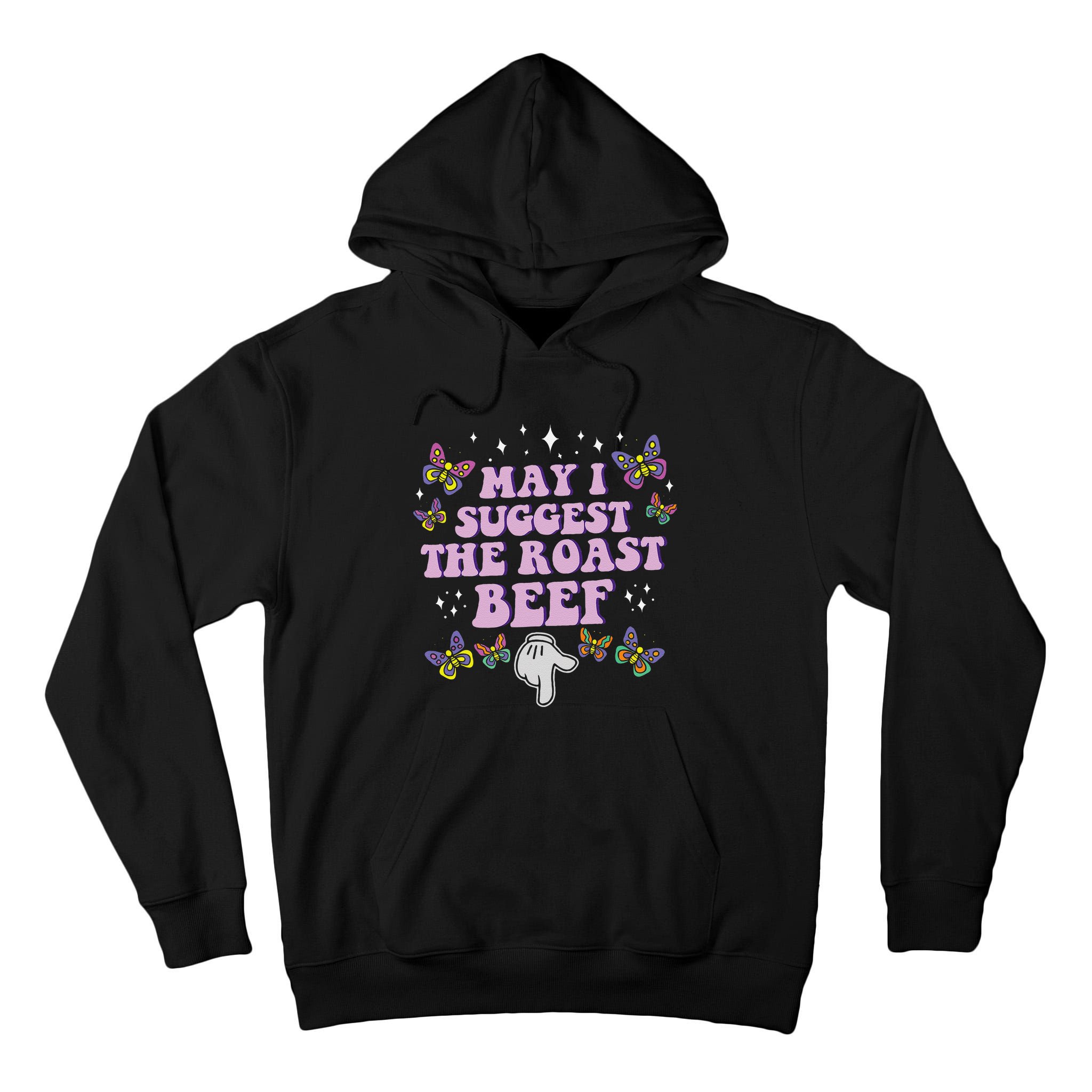 May I Suggest The Roast Beef Funny Embarrassing Adult Humor Tall Hoodie