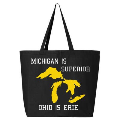 Michigan Is Superior Ohio Is Erie 25L Jumbo Tote