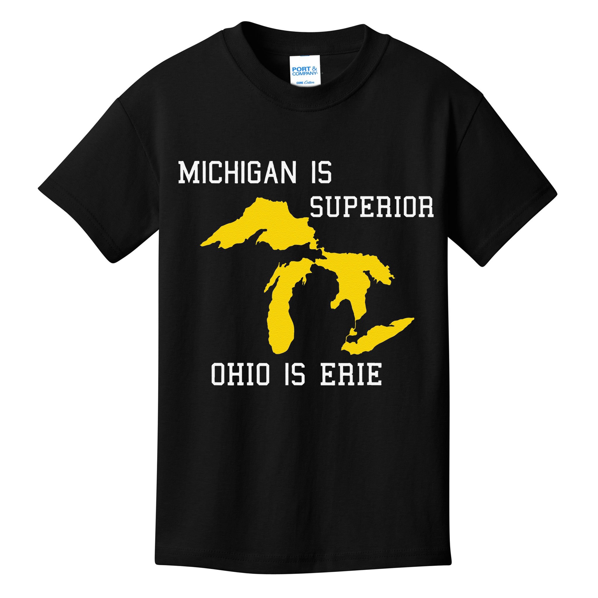 Michigan Is Superior Ohio Is Erie Kids T-Shirt